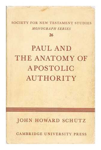 9780521204644: Paul and the Anatomy of Apostolic Authority