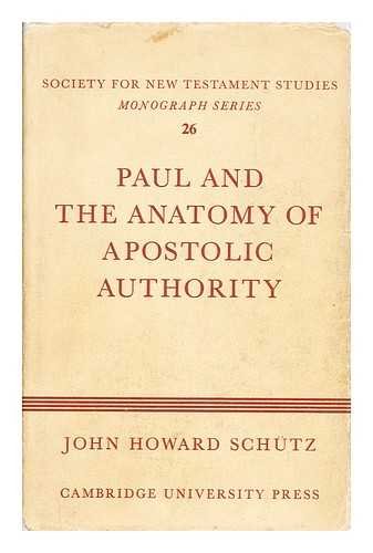 9780521204644: Paul and the Anatomy of Apostolic Authority (Society for New Testament Studies Monograph Series, Series Number 26)