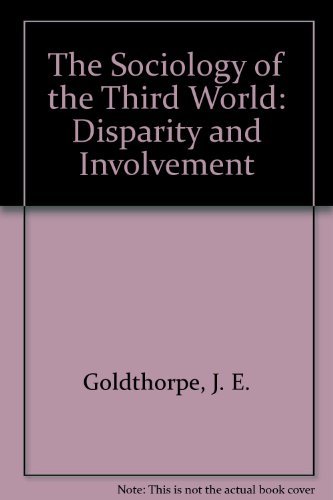Beispielbild fr The Sociology of the Third World: Disparity and Development zum Verkauf von Anybook.com