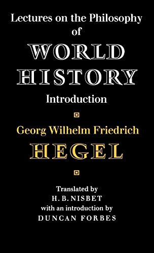 9780521205665: Lectures on the Philosophy of World History Hardback (Cambridge Studies in the History and Theory of Politics)