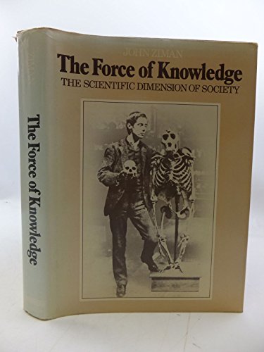 Imagen de archivo de The Force of Knowledge a la venta por Better World Books