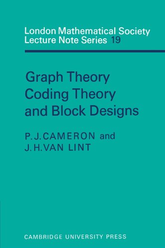 Imagen de archivo de Graph Theory Coding Theory and Block Designs (London Mathematical Society Lecture Note Series) a la venta por Chiron Media