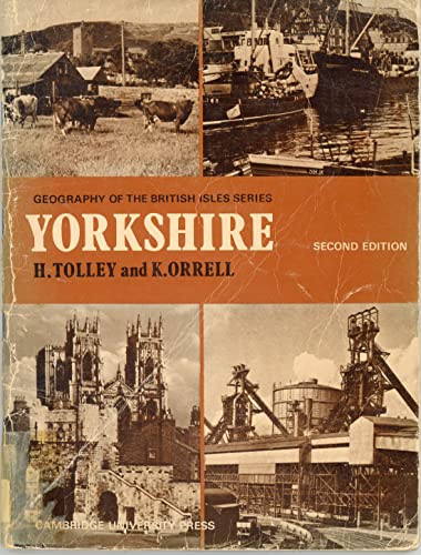 Yorkshire and North Lincolnshire (Geography of the British Isles series)