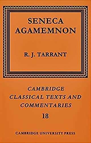 9780521208079: Seneca: Agamemnon (Cambridge Classical Texts and Commentaries, Series Number 18)