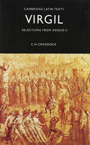 Selections from Aeneid II (Cambridge Latin Texts) (9780521208277) by Virgil