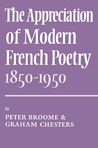 Beispielbild fr Appreciation Modern French Poetry (1850-1950) zum Verkauf von AwesomeBooks