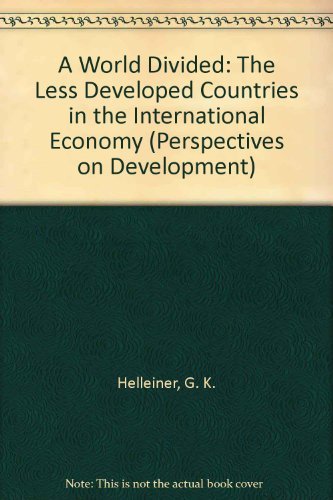 9780521209489: A World Divided: The Less Developed Countries in the International Economy