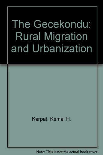 9780521209540: The Gecekondu: Rural Migration and Urbanization