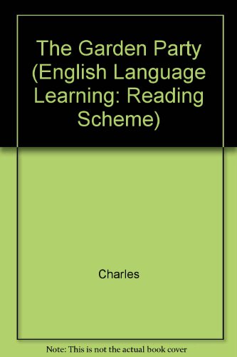 Stock image for The Garden Party (English Language Learning: Reading Scheme) for sale by The Guru Bookshop