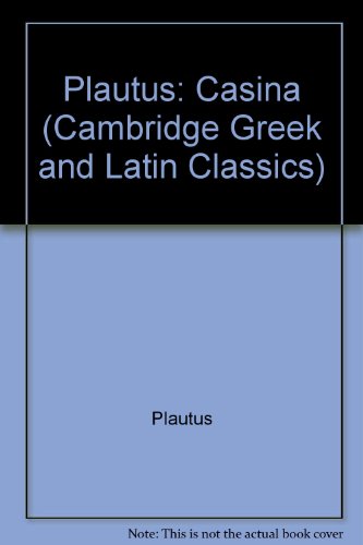 Beispielbild fr Plautus: Casina (Cambridge Greek and Latin Classics) zum Verkauf von Anybook.com