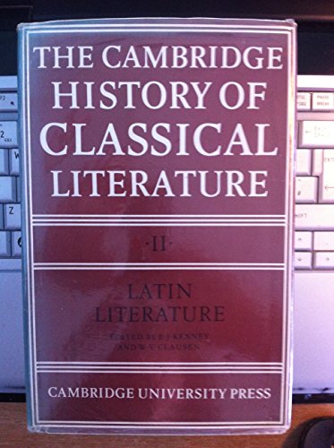 Beispielbild fr The Cambridge History of Classical Literature: Latin Literature (Volume 2) zum Verkauf von Anybook.com