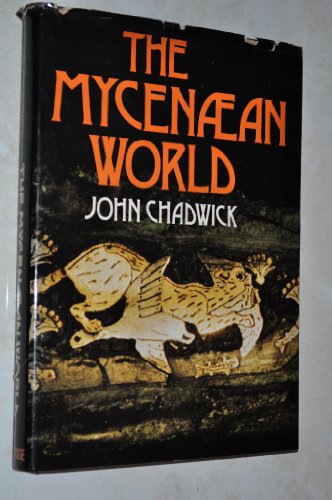 Stock image for The Mycenaean World for sale by B-Line Books