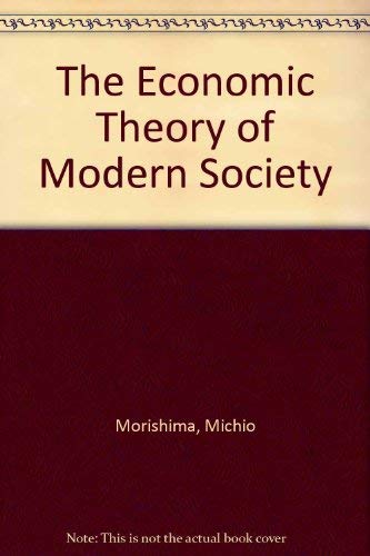 9780521210881: The Economic Theory of Modern Society