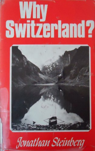 Beispielbild fr Why Switzerland? zum Verkauf von Better World Books