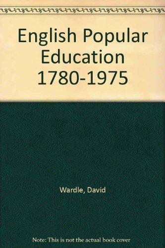 9780521212021: English Popular Education 1780–1975