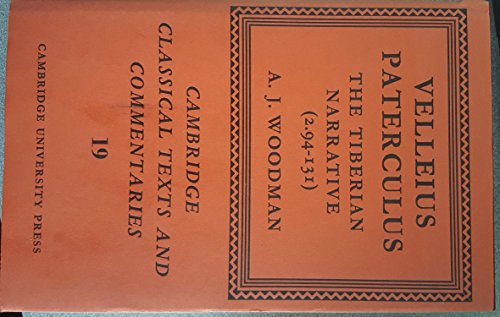 9780521213974: Paterculus: The Tiberian Narrative (Cambridge Classical Texts and Commentaries, Series Number 19)