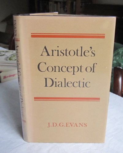 Stock image for Aristotle's Concept of Dialectic for sale by Better World Books