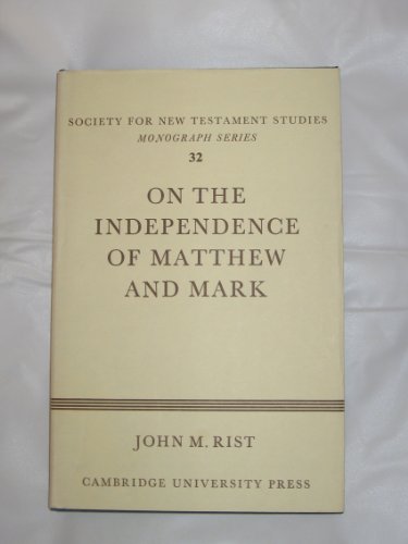 Stock image for On the Independence of Matthew and Mark for sale by Grey Matter Books