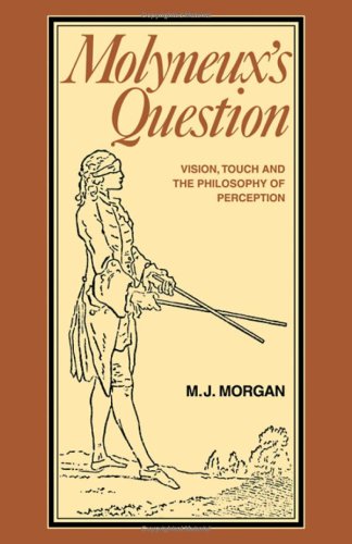 9780521215589: Molyneux's Question: Vision, Touch and the Philosophy of Perception