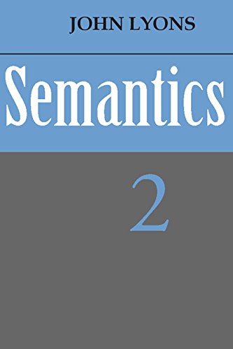 Semantics: Volume 2 (9780521215602) by Lyons, John