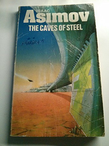 The Caves of Steel (9780521216296) by Asimov, Isaac