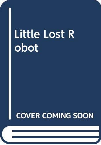 Little Lost Robot