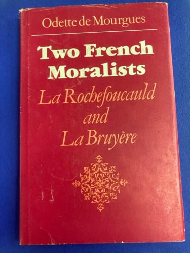 9780521218238: Two French Moralists: La Rochefoucauld and La Bruyre (Major European Authors Series)