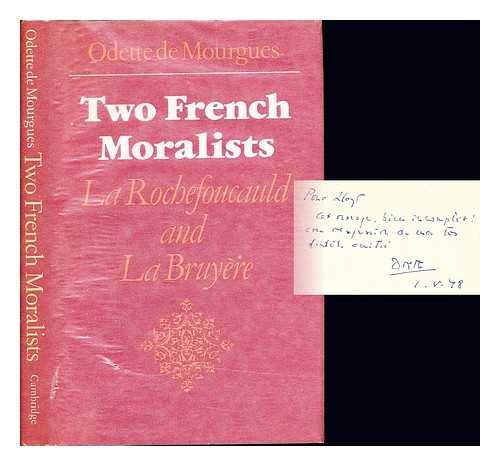 Stock image for Two French Moralists : La Rochefoucauld and la Bruyre for sale by Better World Books