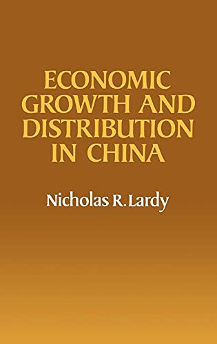 Stock image for Economic Growth and Distribution in China for sale by Phatpocket Limited