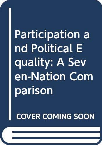 Imagen de archivo de Participation and Political Equality : A Seven-Nation Comparison a la venta por Better World Books