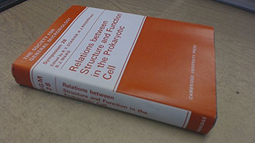 Beispielbild fr RELATIONS BETWEEN STRUCTURE AND FUNCTION IN THE PROKARYOTIC CELL. zum Verkauf von Cambridge Rare Books