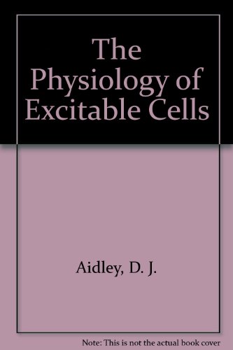 Stock image for The Physiology of Excitable Cells for sale by Better World Books