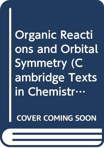 Beispielbild fr ORGANIC REACTIONS AND ORBITAL SYMMETRY. zum Verkauf von Cambridge Rare Books