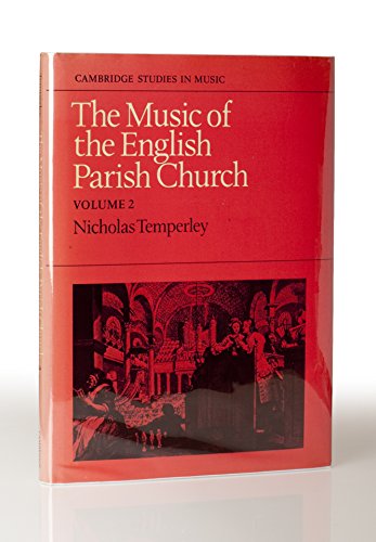 Stock image for Music of the English Parish Church: 002 (Cambridge Studies in Music) for sale by HPB-Red