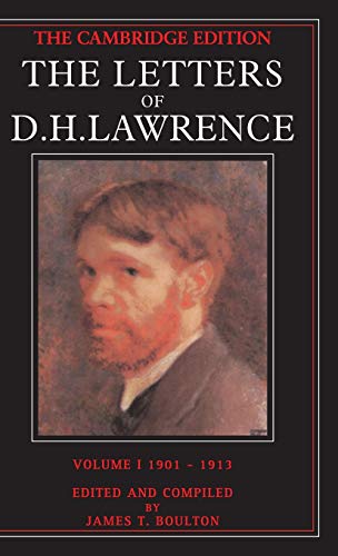 9780521221474: The Letters of D. H. Lawrence: Volume 1, September 1901-May 1913 Hardback: 001 (The Cambridge Edition of the Letters of D. H. Lawrence)