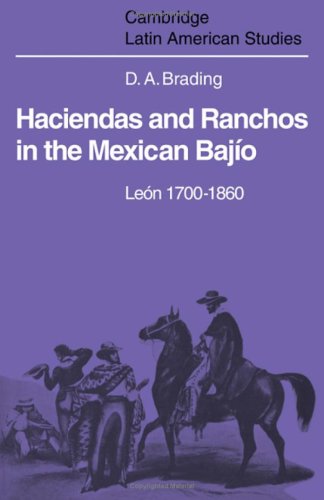 Imagen de archivo de Haciendas and Ranchos in the Mexican Bajo - Len, 1700-1860 a la venta por Better World Books