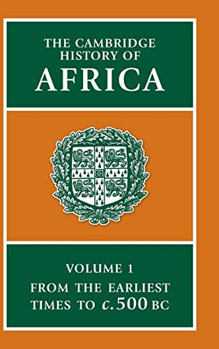 Stock image for The Cambridge History of Africa: From the Earliest Times to c.500 BC (Volume 1) for sale by Anybook.com