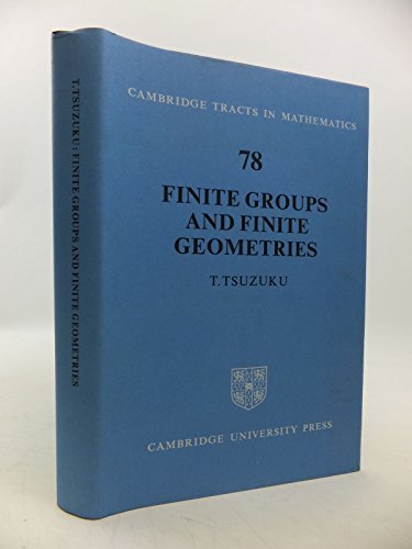 Beispielbild fr Finite Groups and Finite Geometries zum Verkauf von Better World Books