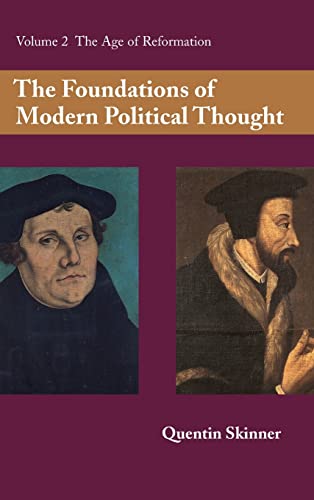 The Foundations of Modern Political Thought, Vol. 2: The Age of Reformation (9780521222846) by Skinner, Quentin