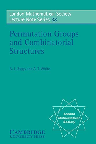 9780521222877: Permutation Groups and Combinatorial Structures Paperback: 33 (London Mathematical Society Lecture Note Series, Series Number 33)