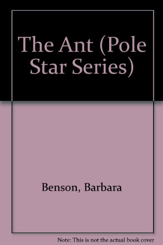 Beispielbild fr The Ant (Pole Star Series) zum Verkauf von WeBuyBooks