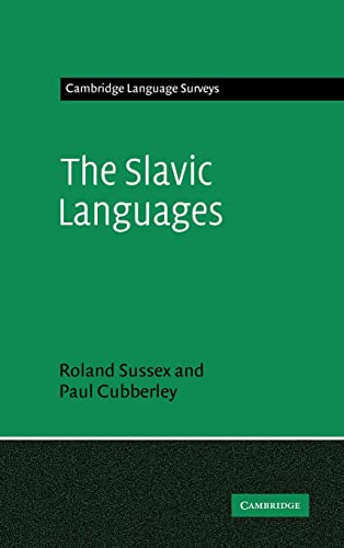 The Slavic Languages - Paul Cubberley