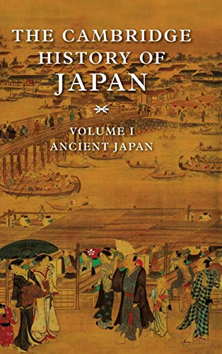 9780521223522: The Cambridge History of Japan, Vol. 1: Ancient Japan (Volume 1)