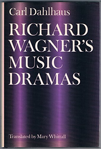 Stock image for Richard Wagner's Music Dramas for sale by Better World Books