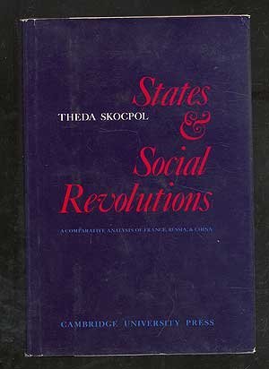 Beispielbild fr States and Social Revolutions: A Comparative Analysis of France, Russia and China zum Verkauf von Second Story Books, ABAA