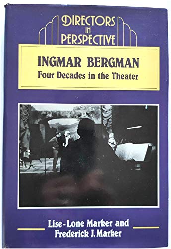 Beispielbild fr Ingmar Bergman : Four Decades in the Theater zum Verkauf von Better World Books