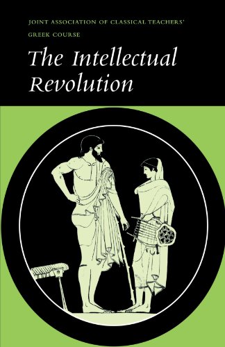 The Intellectual Revolution: Selections from Euripides, Thucydides and Plato (Reading Greek) - Joint Association of Classical Teachers Joint Association of Classical Teachers