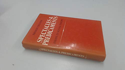 Imagen de archivo de Spectacles and Predicaments: Essays in Social Theory a la venta por Anybook.com