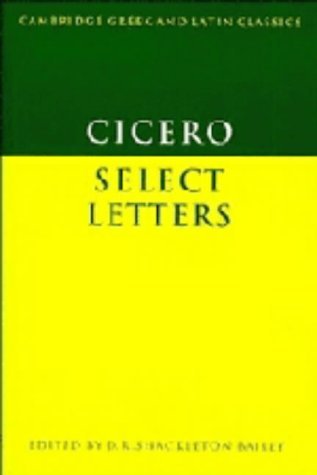 9780521224925: Cicero: Select Letters