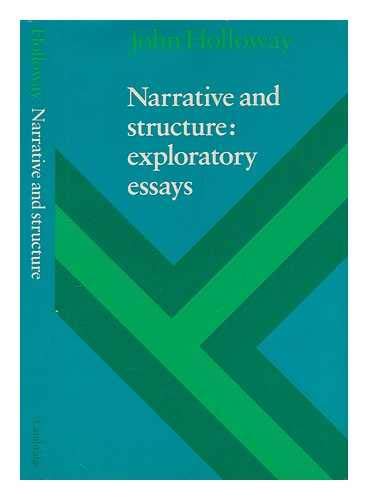 Beispielbild fr Narrative and Structure : Exploratory Essays zum Verkauf von Better World Books